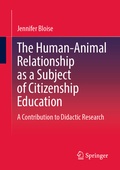 Cover: The Human-Animal Relationship as a Subject of Citizenship Education - Springer