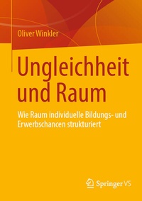 Abbildung von: Ungleichheit und Raum - Springer VS