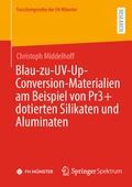 Cover: Blau-zu-UV-Up-Conversion-Materialien am Beispiel von Pr3+ dotierten Silikaten und Aluminaten - Springer Spektrum