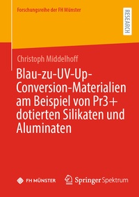 Abbildung von: Blau-zu-UV-Up-Conversion-Materialien am Beispiel von Pr3+ dotierten Silikaten und Aluminaten - Springer Spektrum