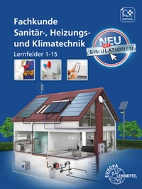 Abbildung von: Fachkunde Sanitär-, Heizungs- und Klimatechnik - Europa-Lehrmittel