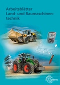 Cover: Arbeitsbl&auml;tter Land- und Baumaschinentechnik - Europa-Lehrmittel