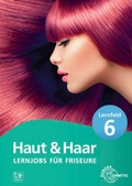 Cover: Lernjobs f&uuml;r Friseure - Lernfeld 6 - Europa-Lehrmittel