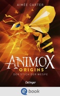 Cover: Animox Origins 2. Der Stich der Wespe - Oetinger