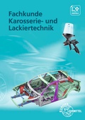 Cover: Fachkunde Karosserie- und Lackiertechnik - Europa-Lehrmittel
