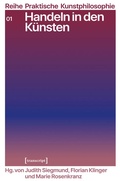 Cover: Handeln in den K&uuml;nsten - transcript