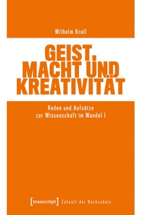 Abbildung von: Geist, Macht und Kreativität - transcript