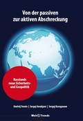 Cover: Von der passiven zur aktiven Abschreckung - WeltTrends