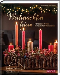 Abbildung von: Weihnachten feiern - BLOOM'S