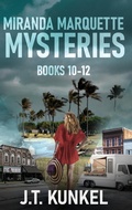 Cover: Miranda Marquette Mysteries - Books 10-12 - Next Chapter