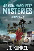Cover: Miranda Marquette Mysteries - Books 10-12 - Next Chapter