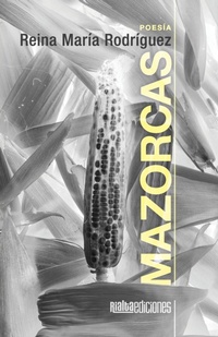 Enlarge image Cover: Mazorcas - Rialta Ediciones