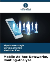 Enlarge image Cover: Mobile Ad-hoc-Netzwerke, Routing-Analyse - Verlag Unser Wissen