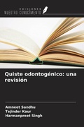 Cover: Quiste odontog&eacute;nico: una revisi&oacute;n - Ediciones Nuestro Conocimiento