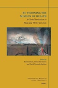 Cover: Re-visioning the Mission of Health - Brill
