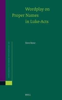 Enlarge image Cover: Wordplay on Proper Names in Luke-Acts - Brill