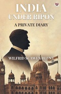 Cover: India Under RiponA Private Diary (Edition1) - Double 9 Books LLP