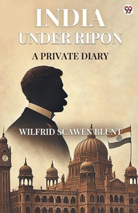Enlarge image Cover: India Under RiponA Private Diary (Edition1) - Double 9 Books LLP