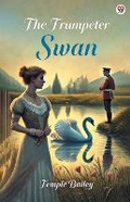 Cover: The Trumpeter Swan (Edition1) - Double 9 Books LLP