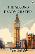 Cover: The Second Dandy Chater (Edition1) - Double 9 Books LLP