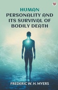 Cover: Human Personality And Its Survival Of Bodily Death (Edition1) - Double 9 Books LLP