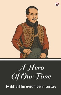 Enlarge image Cover: A Hero Of Our Time (Edition1) - Double 9 Books LLP