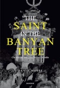 Cover: The Saint in the Banyan Tree - Manohar Publishers and Distributors