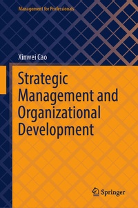 Enlarge image Cover: Strategic Management and Organizational Development - Springer