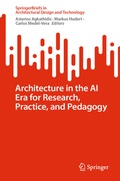 Cover: Architecture in the AI Era for Research, Practice, and Pedagogy - Springer