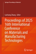 Cover: Proceedings of 2025 16th International Conference on Materials and Manufacturing Technologies - Springer