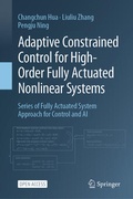 Cover: Adaptive Constrained Control for High-Order Fully Actuated Nonlinear Systems - Springer