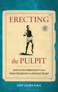 Cover: Erecting the Pulpit - Bloomsbury Academic