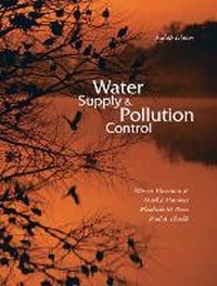 Enlarge image Cover: Water Supply and Pollution Control - Pearson