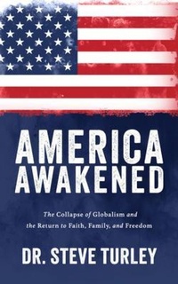 Abbildung von: AMERICA AWAKENED - Turley Publishing