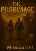 Cover: The Pilgrimage - Joshua Walker