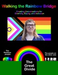 Cover: Walking the Rainbow Bridge - Chastity White Rose