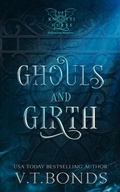 Cover: Ghouls and Girth (The Knottiverse: Halloween Monsters, #4) - V.T. Bonds