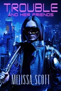 Cover: Trouble and Her Friends - Crossroad Press