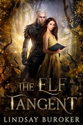 Cover: The Elf Tangent - Lindsay Buroker