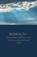 Cover: REDEN&Ccedil;&Atilde;O:  Poemas Prof&eacute;ticos sobre Jesus, a Volta do Messias e os Sinais do Fim dos Tempos - Ali Ashraf