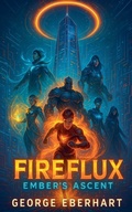 Cover: FireFlux - George Eberhart