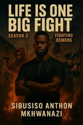 Cover: Fighting Demons - Sibusiso Anthon Mkhwanazi