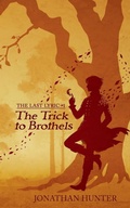 Cover: The Trick to Brothels - Hunter & Co.