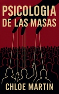Bild: Psicologia de las Masas - Chloe Martin