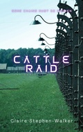 Cover: Cattle Raid (The Orbitals, #4) - Claire Stephen-Walker
