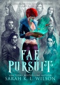 Cover: Fae Pursuit (Tangled Fae, #4) - Sparkflight Books