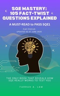 Bild: SQE Mastery: 105 Fact-Twist Questions Explained - FLK1 Focus - Farrah A. Lam