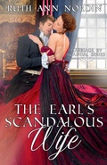 Cover: The Earl's Scandalous Wife - Ruth Ann Nordin