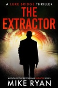 Cover: The Extractor (The Extractor Series, #1) - Ryan Publishing