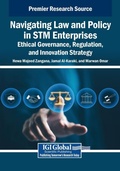 Cover: Navigating Law and Policy in STM Enterprises: Ethical Governance, Regulation, and Innovation Strategy - IGI Global